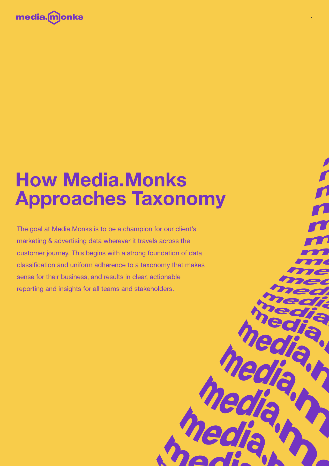 Yellow background with the words "How Media.Monks Approaches Taxonomy"