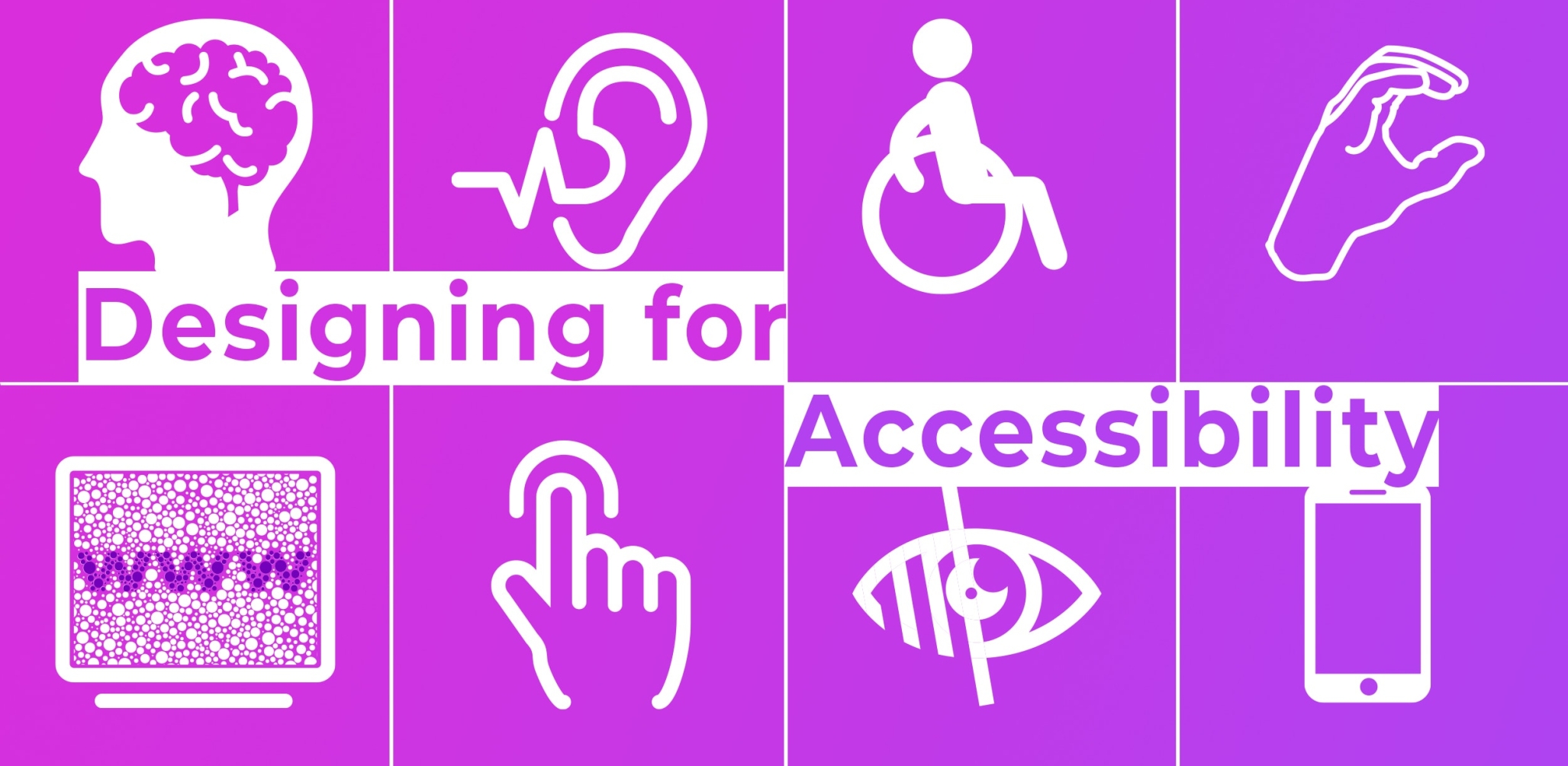 Designing for Digital Accessibility