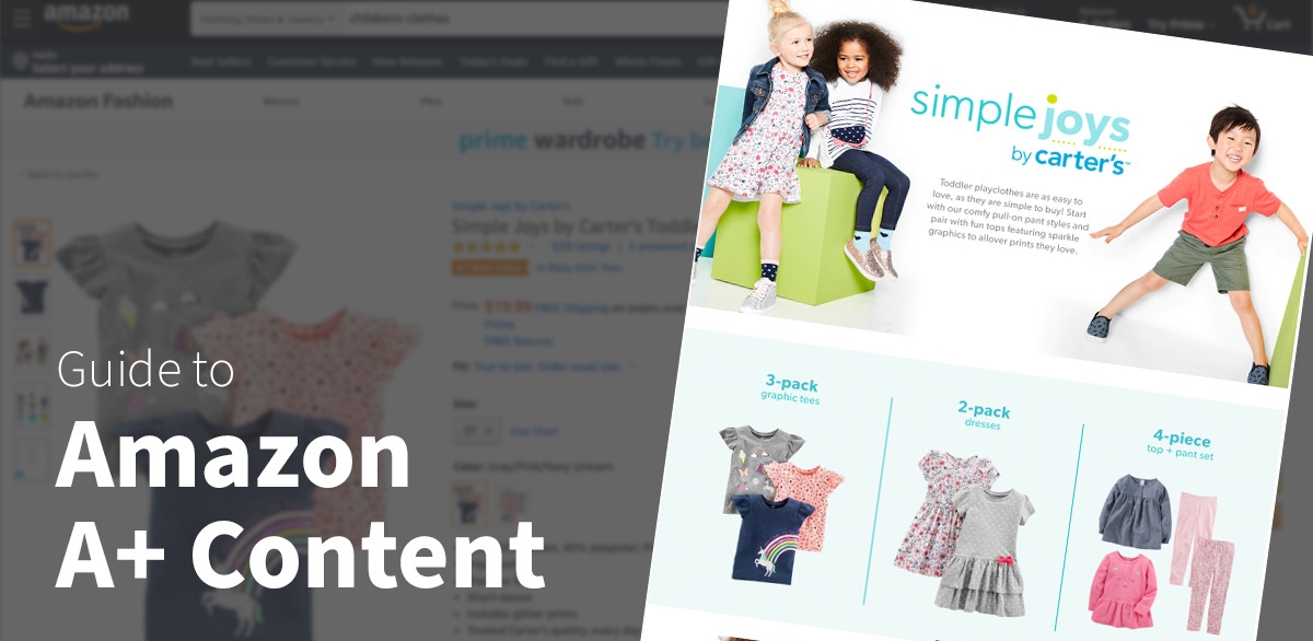 Amazon A+ Content: Guide to Take Full Advantage