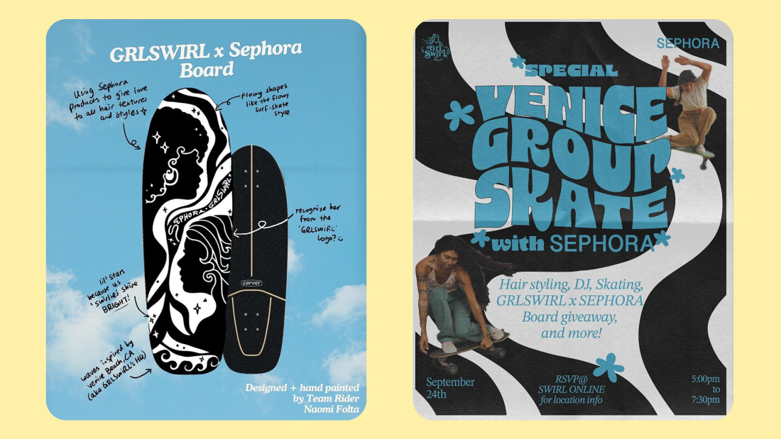 The image features two promotional designs: the left side showcases a skateboard art collaboration between GRLSWIRL and Sephora, highlighting a hand-painted design focused on hair textures and styles. The right side promotes a special event titled "Venice Ground Skate" with details about hair styling, DJing, and skating, scheduled for September 24th.