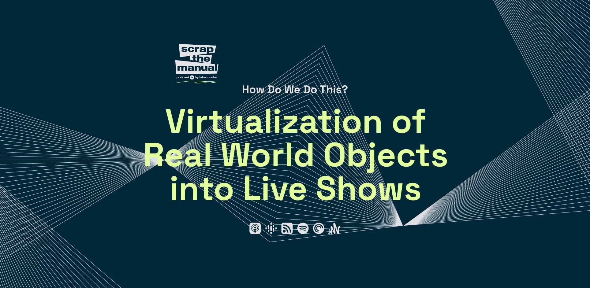 Linear strobes cross the title of the article: virtualization of real world objects into live shows