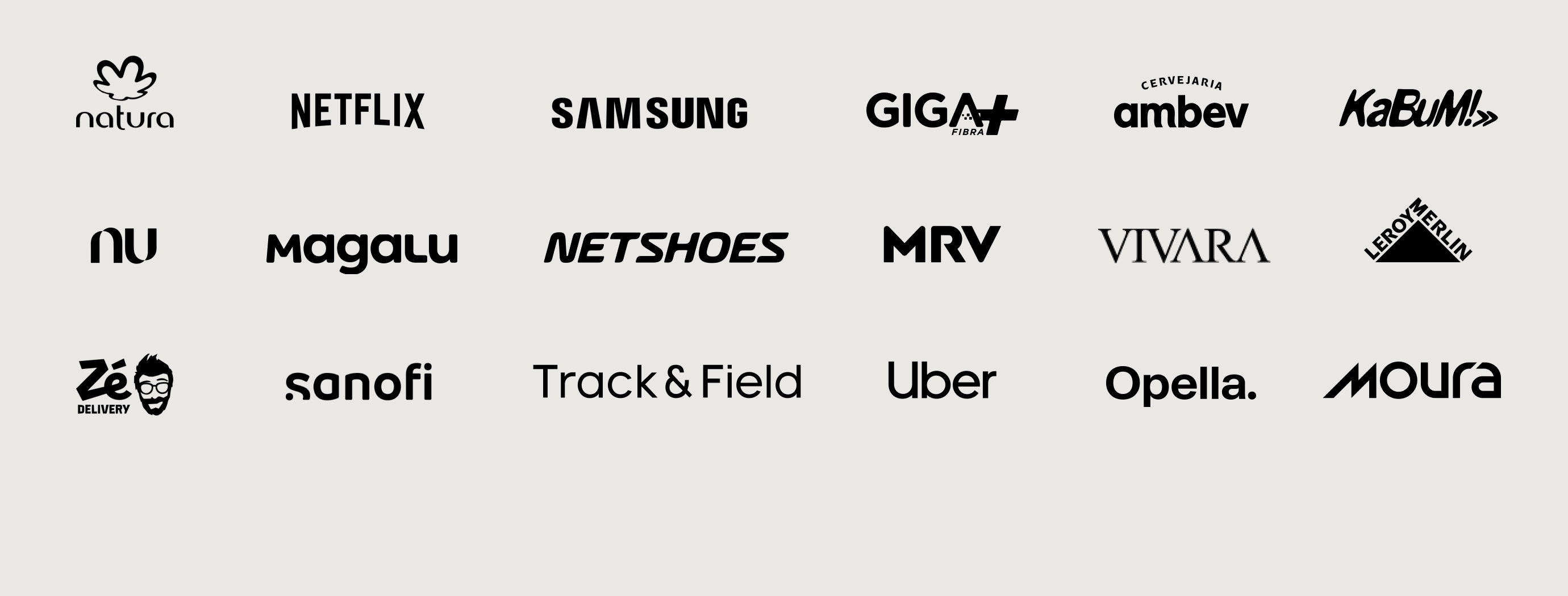 Imagem exibindo 18 logotipos de marcas em preto, distribuídos em três linhas e seis colunas, incluindo Natura, Netflix, Samsung, Giga+ Fibra, Ambev, Kabum!, Nu, Magalu, Netshoes, MRV, Vivara, Leroy Merlin, Zé Delivery, Sanofi, Track & Field, Uber, Opella e Moura.