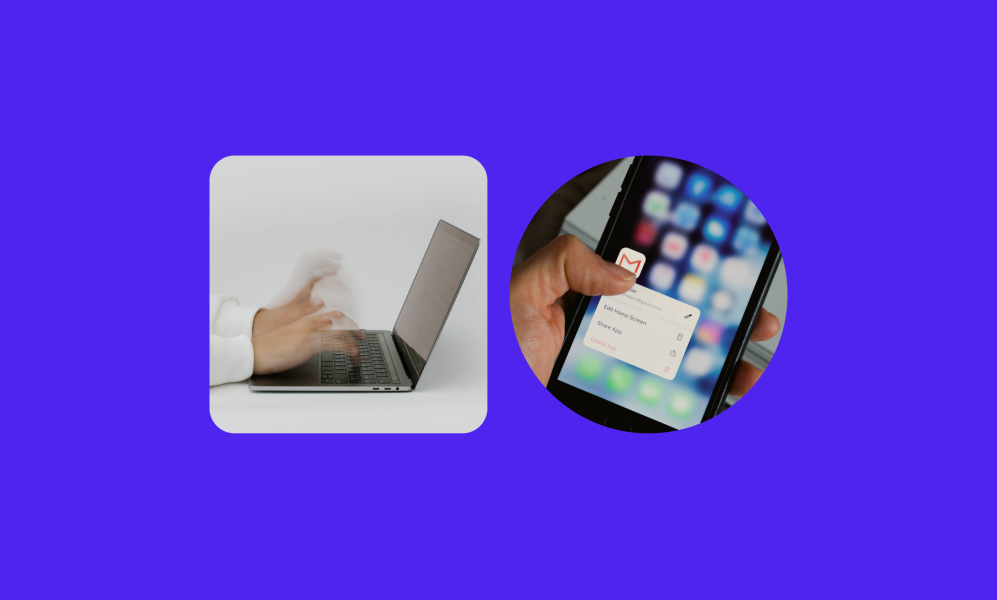 Collage of two images: on the left, a person is typing quickly on a laptop keyboard. On the right, a person is opening the Gmail app on a mobile device.